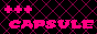 CAPSULE